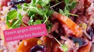 Essen gegen Stress Kitchari