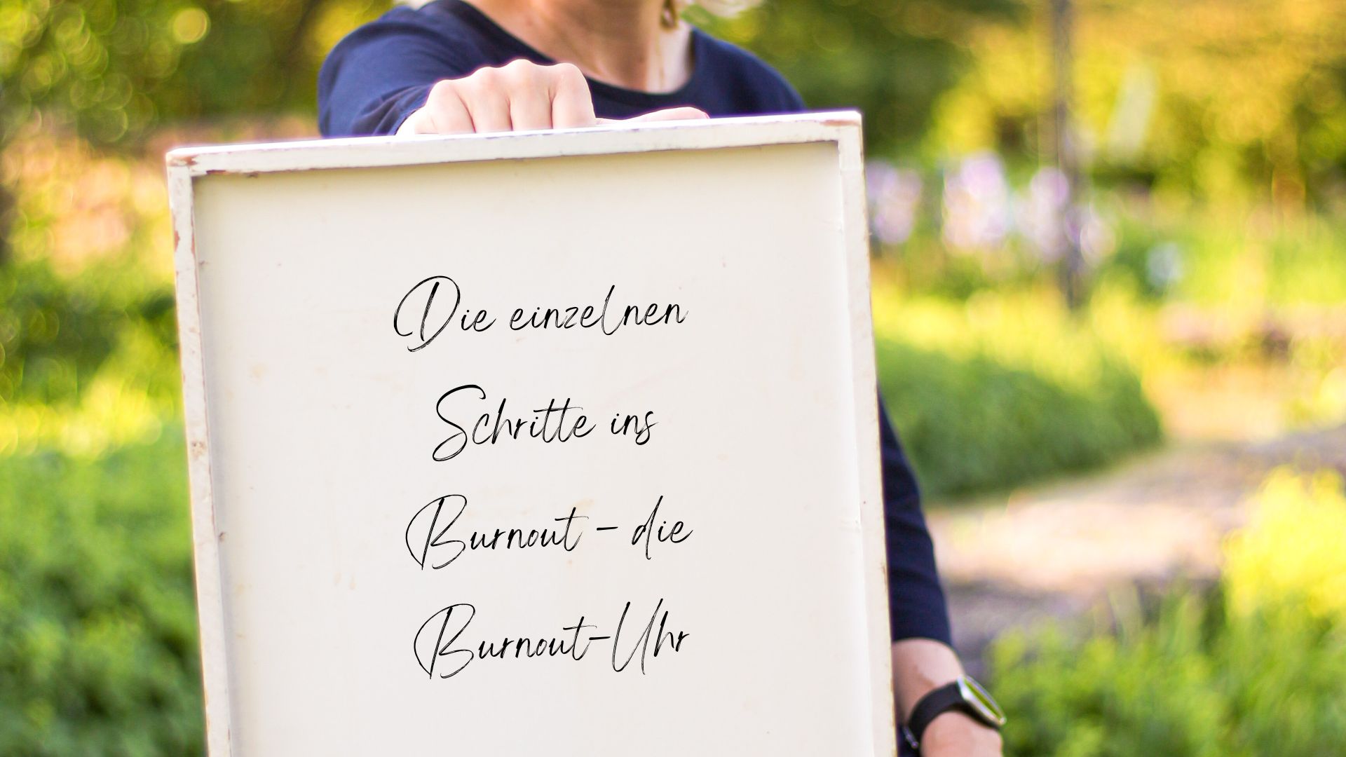 Burnout Uhr - die Schritte ins Burnout