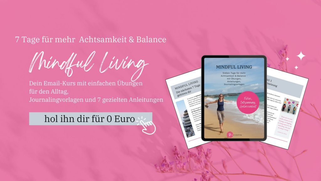 Mindful Living Achtsamkeit Balance