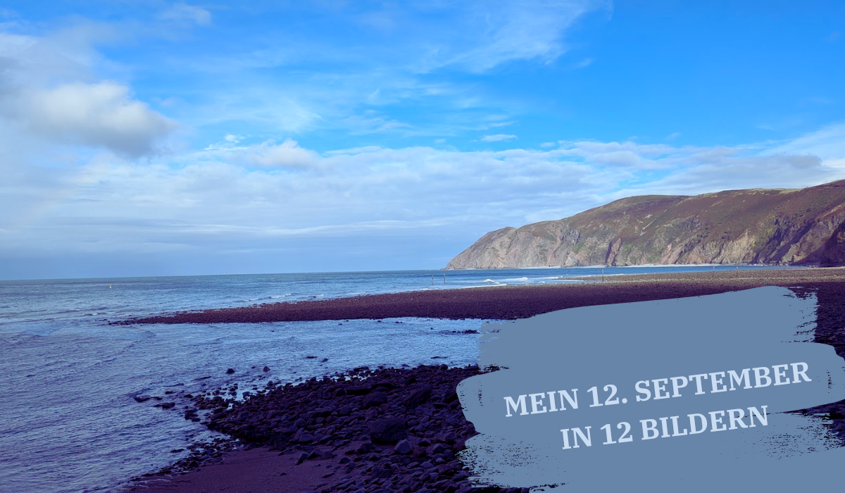 Mehr über den Artikel erfahren Mein 12. September in 12 Bildern – Diesmal in England